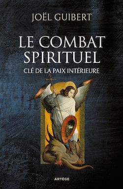 Télécharger le livre :  Le combat spirituel, clé de la paix intérieure