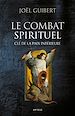 Télécharger le livre :  Le combat spirituel, clé de la paix intérieure