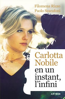 Télécharger le livre :  Carlotta Nobile : en un instant, l'infini