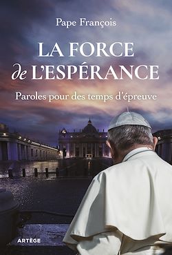 Télécharger le livre :  La force de l'espérance