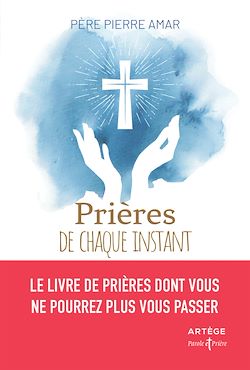 Télécharger le livre :  Prières de chaque instant