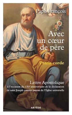 Télécharger le livre :  Avec un coeur de père - Patris Corde