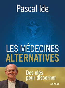 Télécharger le livre :  Les médecines alternatives