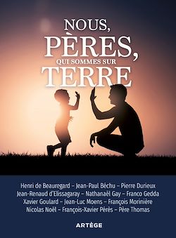 Télécharger le livre :  Nous, pères, qui sommes sur terre