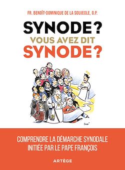 Télécharger le livre :  Synode ? Vous avez dit synode ?
