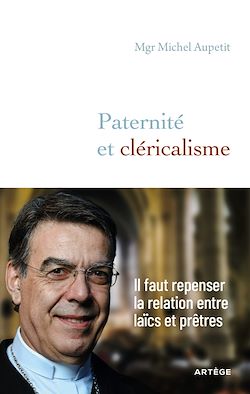Télécharger le livre :  Paternité et cléricalisme