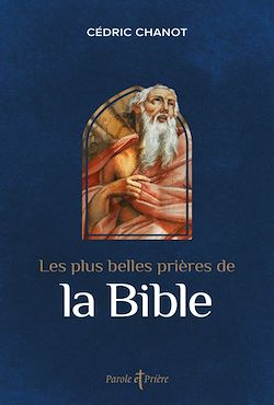 Télécharger le livre :  Les plus belles prières de la Bible