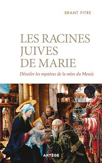 Téléchargez le livre :  Les racines juives de Marie