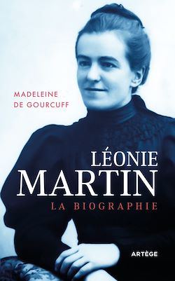 Télécharger le livre :  Léonie Martin