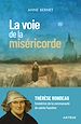 Télécharger le livre :  La voie de la miséricorde