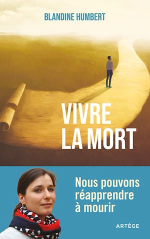 Téléchargez le livre :  Vivre la mort