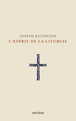Télécharger le livre :  L'esprit de la liturgie