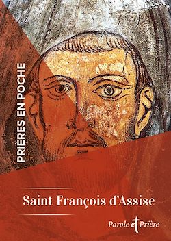 Télécharger le livre :  Prières en poche - Saint François d'Assise