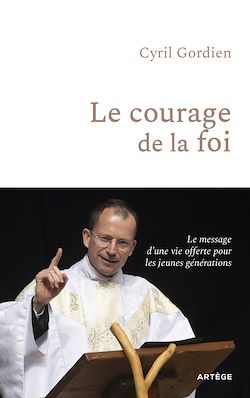 Télécharger le livre :  Le courage de la foi
