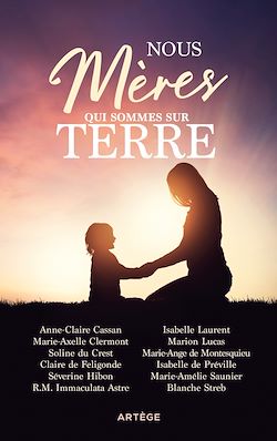 Télécharger le livre :  Nous, mères qui sommes sur terre