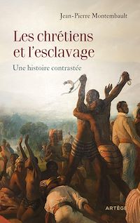 Téléchargez le livre :  Les chrétiens et l'esclavage
