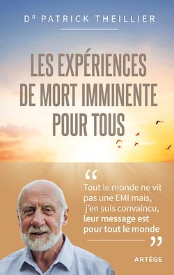 Télécharger le livre :  Les Expériences de Mort Imminente pour tous