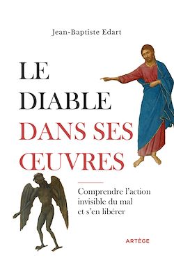 Télécharger le livre :  Le diable dans ses oeuvres