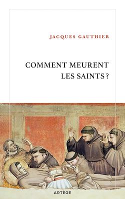 Télécharger le livre :  Comment meurent les saints ?