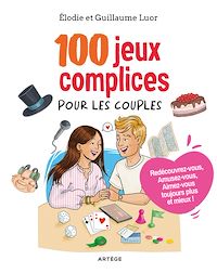Téléchargez le livre :  100 jeux complices pour les couples