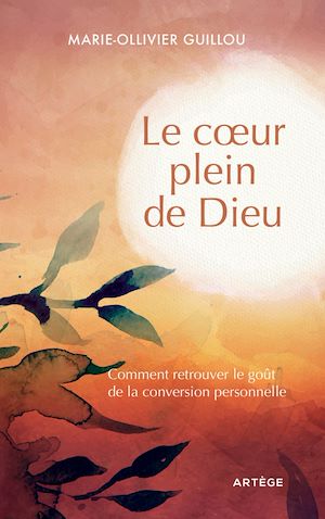 Téléchargez le livre :  Le coeur plein de Dieu