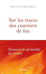 Télécharger le livre :  Sur les traces des coursiers de feu