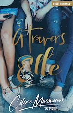 Télécharger le livre :  À travers Elle