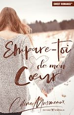 Télécharger le livre :  Empare-toi de mon cœur