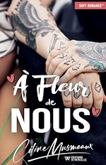 Télécharger le livre :  À fleur de Nous