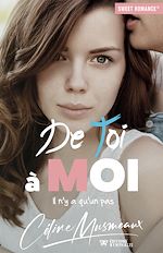 Télécharger le livre :  De toi à moi : Il n'y a qu'un pas