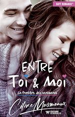Télécharger le livre :  Entre Toi & Moi
