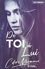 Télécharger le livre :  De toi à lui