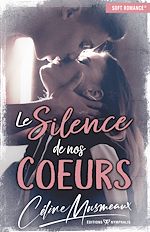 Télécharger le livre :  Le silence de nos cœurs