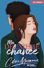 Télécharger le livre :  Ma deuxième chance - Tome 1