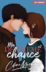 Télécharger le livre :  Ma deuxième chance - Tome 2