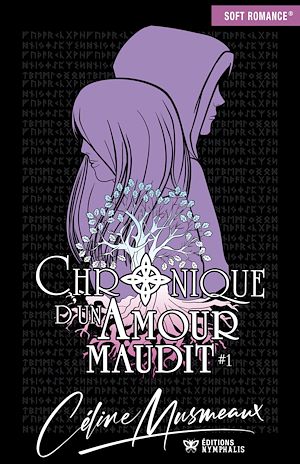 Téléchargez le livre :  Chronique d'un amour maudit - Tome 1