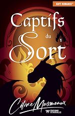 Télécharger le livre :  Captifs du sort - Tome 1