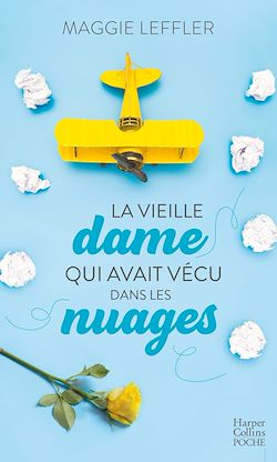 Télécharger le livre :  La vieille dame qui avait vécu dans les nuages