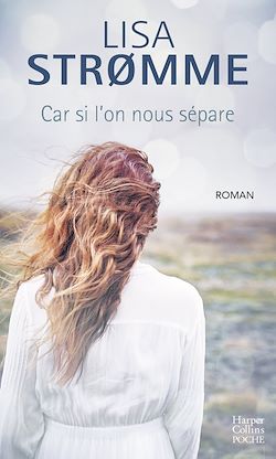 Télécharger le livre :  Car si l'on nous sépare