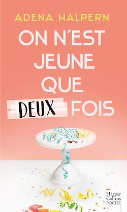 Télécharger le livre :  On n'est jeune que deux fois