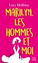 Télécharger le livre :  Marilyn, les hommes et moi
