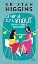 Télécharger le livre :  La vérité sur l'amour (et autres petits mensonges)