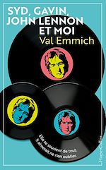 Télécharger le livre :  Syd, Gavin, John Lennon & moi