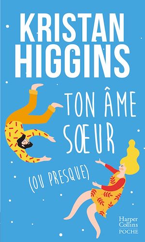 Téléchargez le livre :  Ton âme soeur (ou presque)