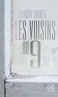 Téléchargez le livre :  Les voisins du 9