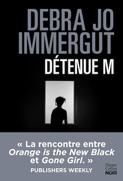 Télécharger le livre :  Détenue M