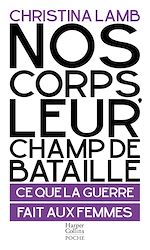 Télécharger le livre :  Nos corps, leur champ de bataille