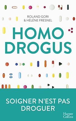 Télécharger le livre :  Homo Drogus