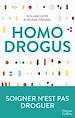 Télécharger le livre :  Homo Drogus