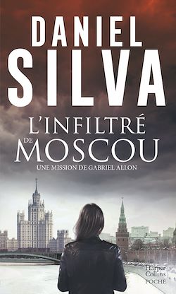 Télécharger le livre :  L'infiltré de Moscou